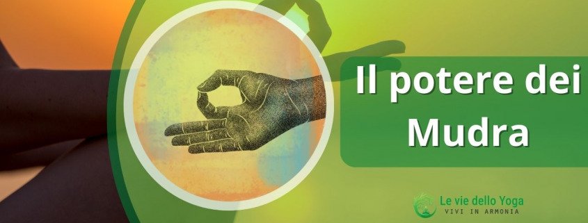 il potere dei mudra,mudra,pratica yoga,sigillo