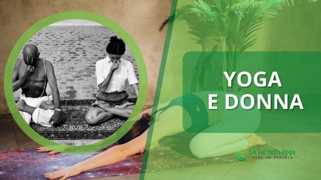 arte dello Yoga,donna,yoga al femminile,YOGA E DONNA