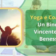yoga e coaching, benessere, consapevolezza di sé, riduzione dello stress, crescita personale